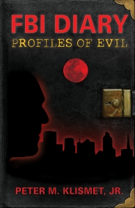 FBI Diary Profiles of Evil